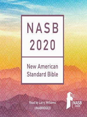 cover image of The NASB 2020 Audio Bible